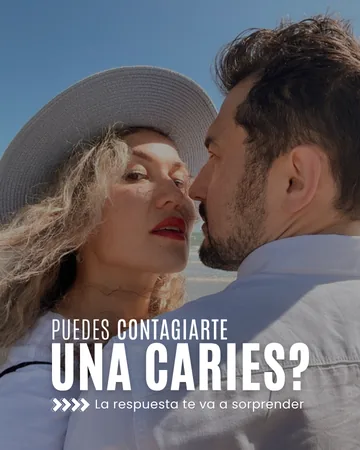 Publicación: ¿puedes contagiarte una caries?