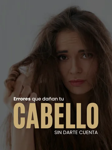 Portada de carrusel: errores que dañan tu cabello sin darte cuenta
